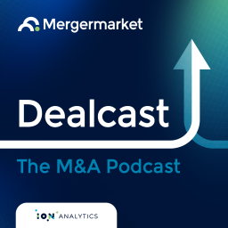 Podcast thumbnail for Dealcast: The M&A Podcast