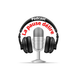 Podcast thumbnail for La pause délire