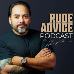 Podcast thumbnail for Rude Advice Podcast