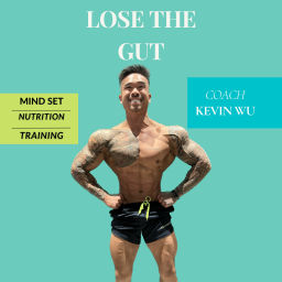 Podcast thumbnail for LOSE THE GUT: The Podcast For Men To Lose The Gut