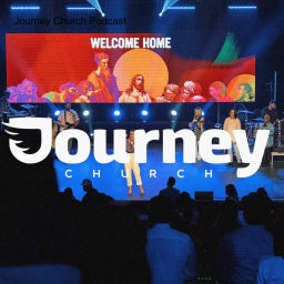 Podcast thumbnail for Journey Church Podcast
