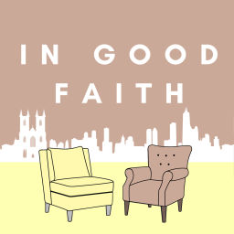 Podcast thumbnail for In Good Faith