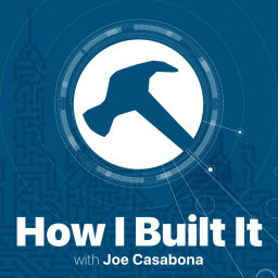 Podcast thumbnail for How I Built It - Case Studies & Coaching for Creators and Solopreneurs
