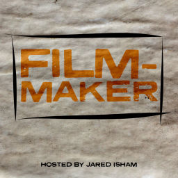 Podcast thumbnail for Filmmaker