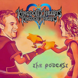 Podcast thumbnail for Kingdom Hearts, Kingdom Hearts