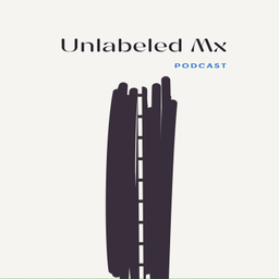 Podcast thumbnail for Unlabeledmx
