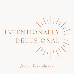 Podcast thumbnail for Intentionally Delusional