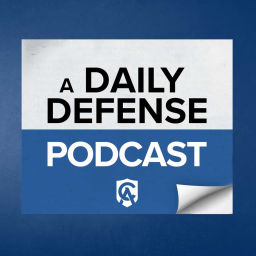 Podcast thumbnail for Daily Defense Podcast