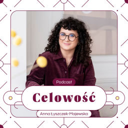 Podcast thumbnail for Celowość | Strategicznie o zmianie zawodowej