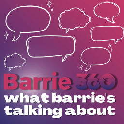 Podcast thumbnail for What Barrie's Talking About