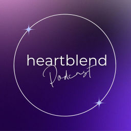 Podcast thumbnail for HeartBlend Podcast