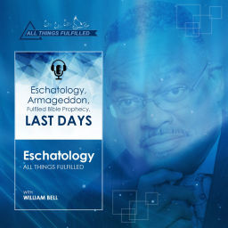 Podcast thumbnail for All Bible Prophecy Fulfilled