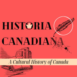 Podcast thumbnail for A Cultural History of Canada