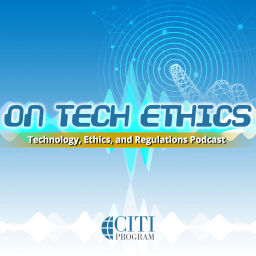 Podcast thumbnail for On Tech Ethics with CITI Program