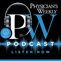 Podcast thumbnail for Physician's Weekly Podcast
