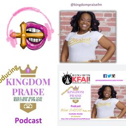 Podcast thumbnail for Kingdom Praise Holy Hip Hop, Gospel Rap and Rhythm & Praise Podcast