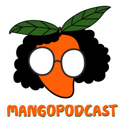 Podcast thumbnail for Mango Podcast