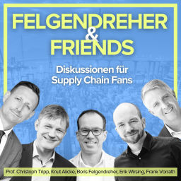 Podcast thumbnail for Felgendreher & Friends - Diskussionen für Supply Chain Fans