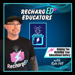 Podcast thumbnail for RechargED Educators