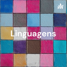 Podcast thumbnail for Linguagens - profe Juliana Curvo
