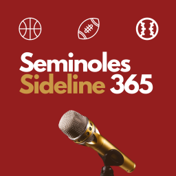 Podcast thumbnail for Seminoles Sideline 365: Unfiltered Florida State Sports