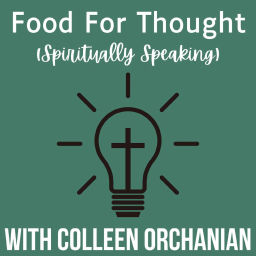 Podcast thumbnail for Food for Thought (Spiritually Speaking)