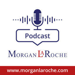 Podcast thumbnail for Morgan LaRoche Solicitors