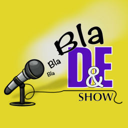 Podcast thumbnail for D&amp;E Show