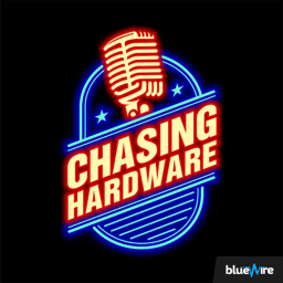 Podcast thumbnail for Chasing Hardware