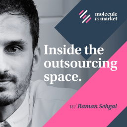 Podcast thumbnail for Molecule to Market: Inside the outsourcing space