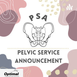 Podcast thumbnail for Pelvic Service Announcement