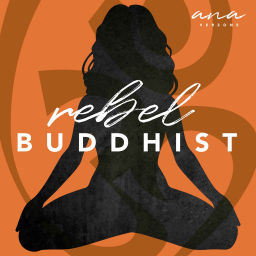 Podcast thumbnail for Rebel Buddhist