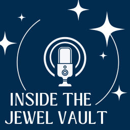 Podcast thumbnail for Inside the Jewel Vault