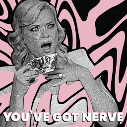 Podcast thumbnail for You've Got Nerve