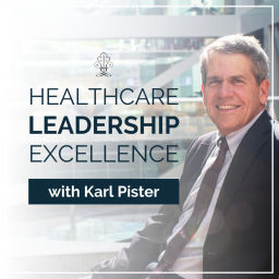Podcast thumbnail for Healthcare Leadership Excellence