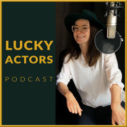 Podcast thumbnail for Lucky Actors