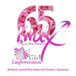 Podcast thumbnail for All Roads Lead 65 Max Radio with Pamela L Henderson