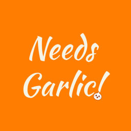 Podcast thumbnail for Needs Garlic!