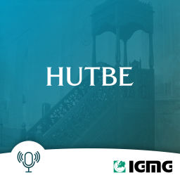 Podcast thumbnail for IGMG Cuma Hutbeleri