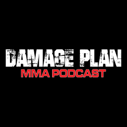 Podcast thumbnail for Damage Plan MMA Podcast