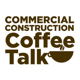 Podcast thumbnail for Commercial Construction Coffee Talk