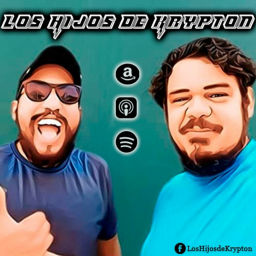 Podcast thumbnail for Los hijos de Krypton