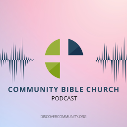 Podcast thumbnail for Community Bible Church