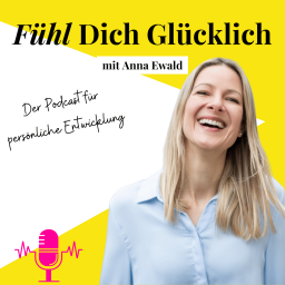 Podcast thumbnail for Fühl Dich Glücklich