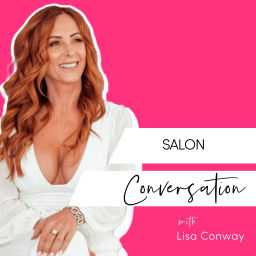 Podcast thumbnail for Salon Conversation with Lisa Conway