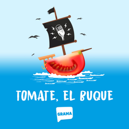 Podcast thumbnail for Tomate, El Buque