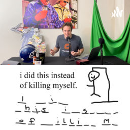 Podcast thumbnail for I did this instead of killing myself