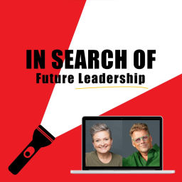 Podcast thumbnail for In Search of Future Leadership
