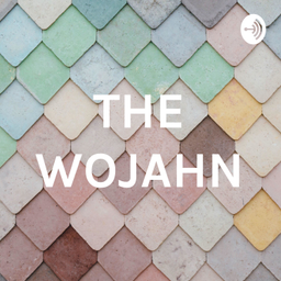 Podcast thumbnail for THE WOJAHN