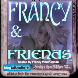 Podcast thumbnail for FRANCY AND FRIENDS